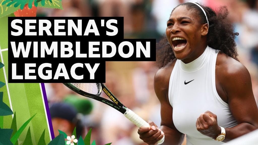 Williams' Wimbledon legacy - in her own words