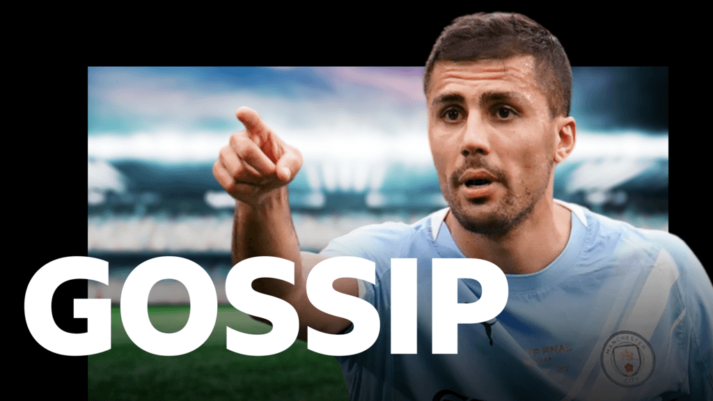 Man City reject fresh Rodri bid - Friday's gossip